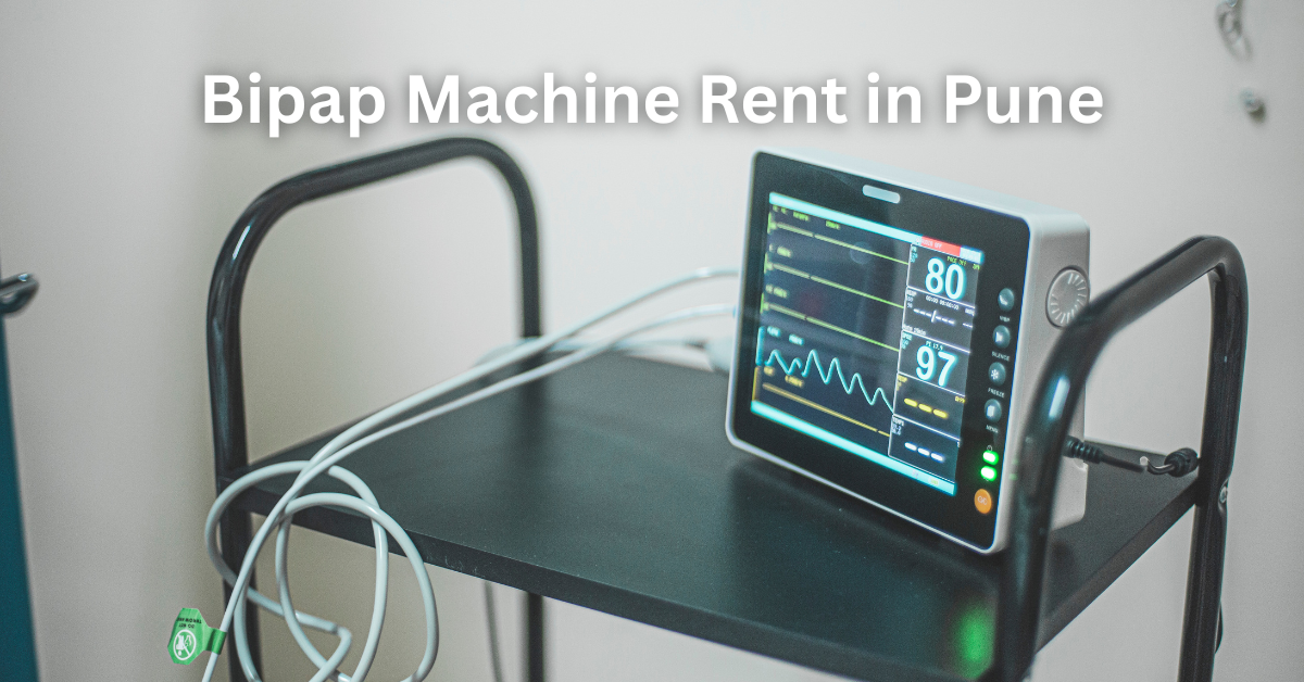 Read more about the article Bipap Machine Rent in Pune (Call- 9594607862)